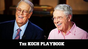 Koch Brothers Playbook