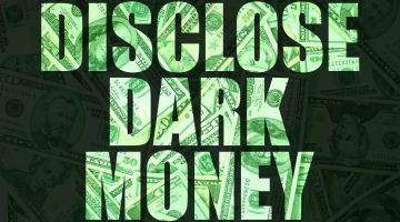 Disclose Dark Money